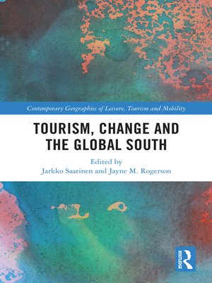 cover image of Tourism, Change and the Global South